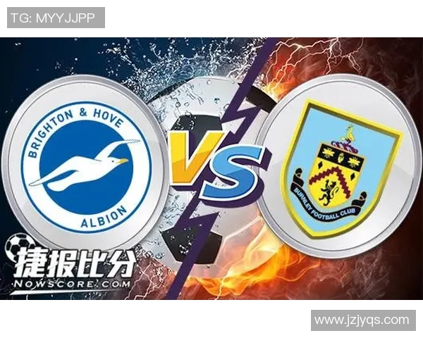 伯恩利对阵哈德斯推荐分析及比赛前瞻详解